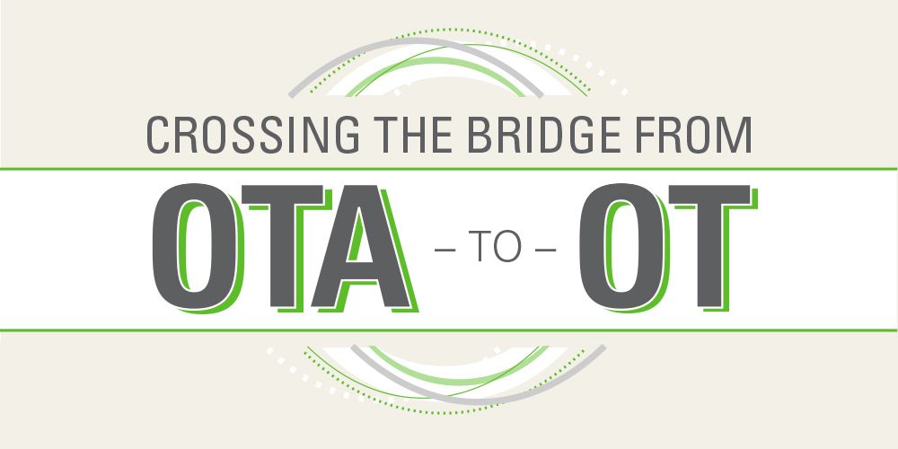 OTA to OT Bridge Programs