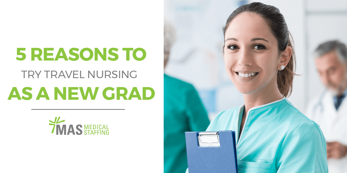 Travel nursing jobs for graduate nurses