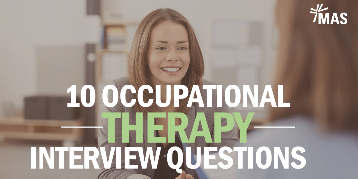 occupational therapy interview case study questions
